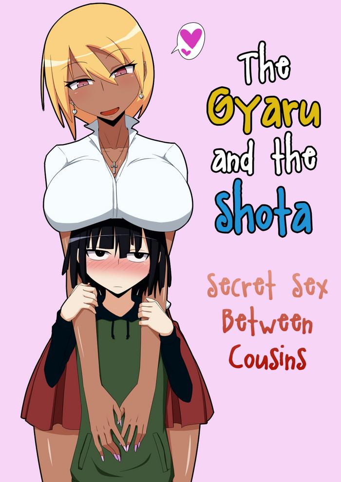 Mother fuck Kuro Gal to Shota Itoko Doushi no Himitsux | The Gyaru and the Shota – Secret Sex Between Cousins- Original hentai 69 Style