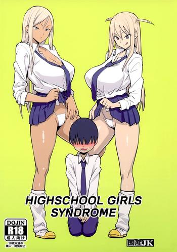 Big Penis Joshikousei Shoukougun | Highschool Girls Syndrome- Original hentai Compilation