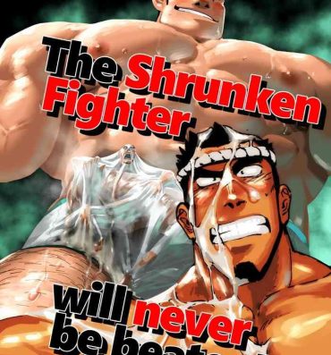 Erotica The Shrunken Fighter will never be beaten!- Original hentai Lezbi