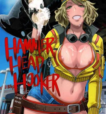 Fuck Her Hard Hammer Head Hooker- Final fantasy xv hentai Bunda Grande