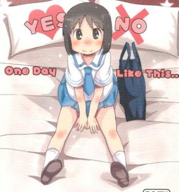 Reality Porn One Day Like This…- Nichijou hentai Blowjob