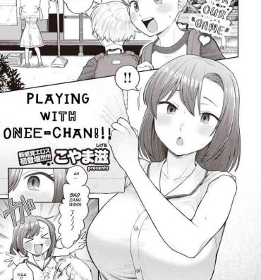 India [Koyama Shigeru] Onee-chan to Asobo! | Playing with Onee-chan!!! (COMIC X-EROS #94) [English] [Digital] Real Amateur Porn