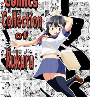 Porn Comics Collection of Kukuru- Kantai collection hentai Danganronpa hentai Haydee hentai Bush