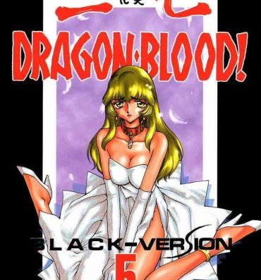 Couple Porn NISE Dragon Blood! 5- Original hentai Scandal