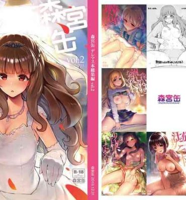 Tight Pussy Porn Morimiyakan Deremasu Hon Soushuuhen Vol.2- The idolmaster hentai Ass Licking