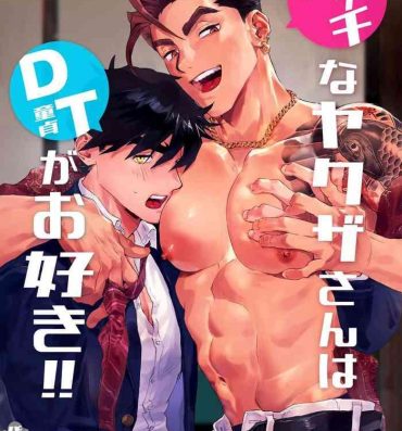 Free Porn Amateur Bitch na Yakuza-san wa DT ga Osuki!!- Original hentai Full