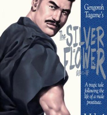 Gay Bondage [Tagame Gengoroh] Shirogane-no-Hana | The Silver Flower Vol. 1 [English] {Apollo Translations} [Incomplete] Amateur Blow Job