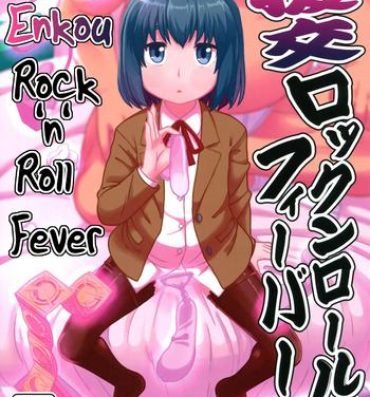 Pussy Enkou Rock 'n' Roll Fever- Hinamatsuri hentai Italiano