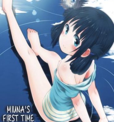 Arabe Hatsu Miuna | Miuna's First Time- Nagi no asukara hentai Free Amateur Porn