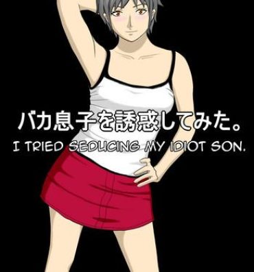 Verified Profile Baka Musuko o Yuuwaku shite mita. | I Tried Seducing my Idiot Son.- Original hentai Titjob